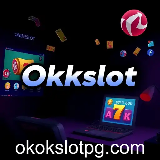 The Rise of Okokslot in Online Gaming